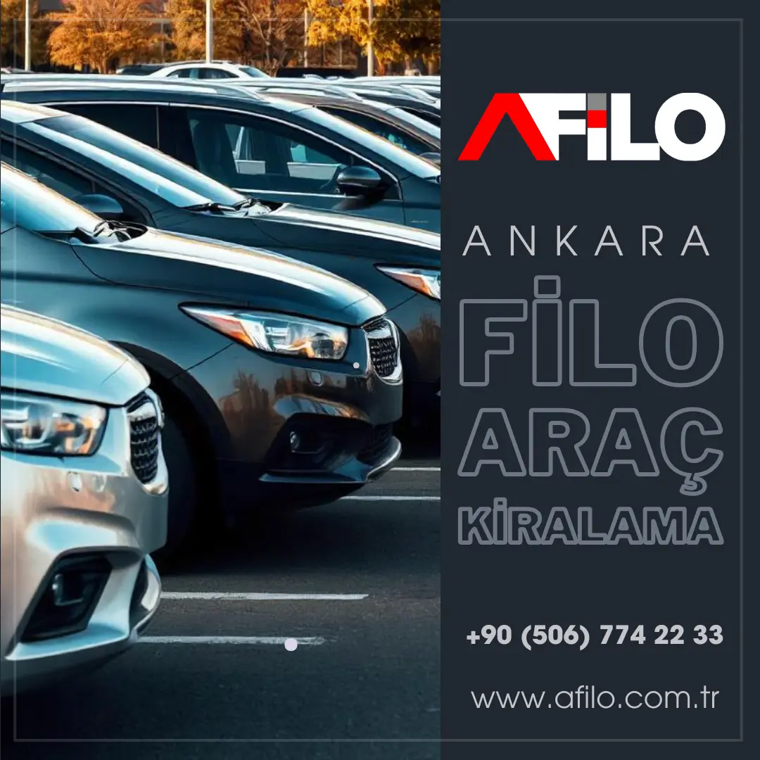 Ankara Filo Kiralama Hizmeti
