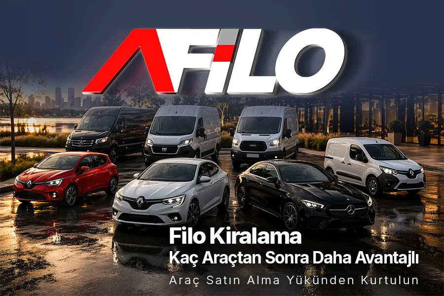 Kaç Araçtan Sonra Filo Kiralama Avantajlı Olur?